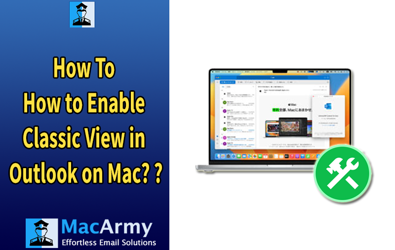 enable outlook classic view on mac