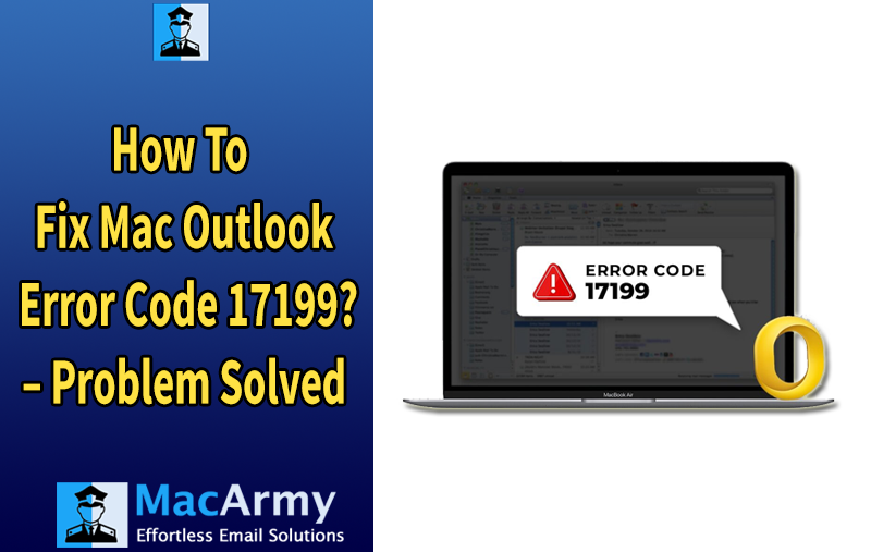 Fix Mac Outlook Error Code 17199