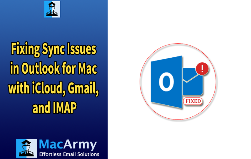Outlook for Mac Not Syncing with Email Accounts