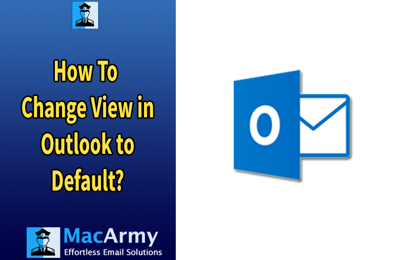 Change View in Outlook to Default