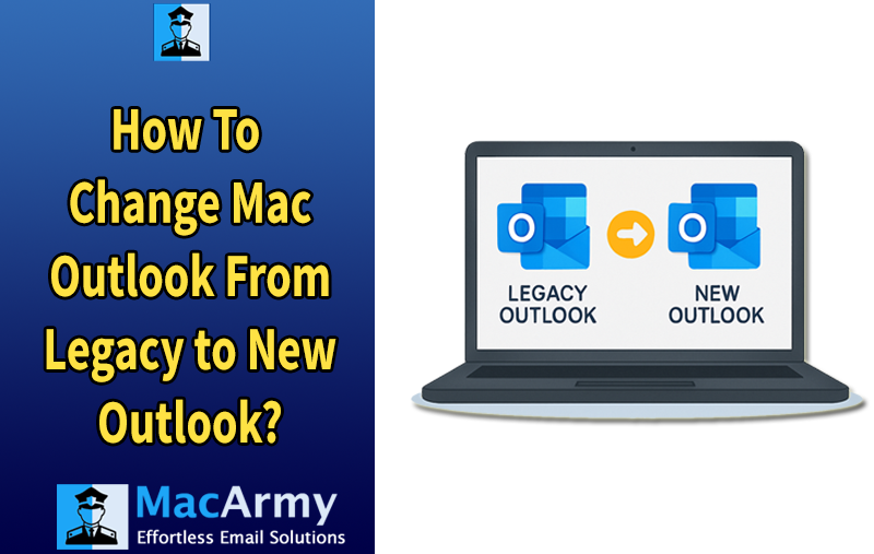 How to Switch from Legacy to New Outlook on Mac